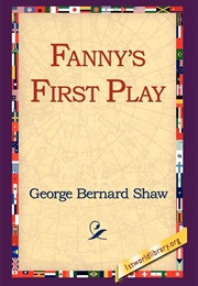 Fanny's First Play (George Bernard Shaw)