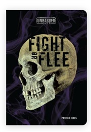 Fight or Flee (Patrick Jones)