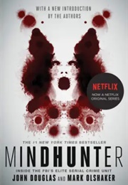 Mindhunter (John E. Douglas and Mark Olshaker)