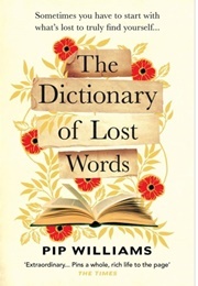 The Dictionary of Lost Words (Williams, Pip)