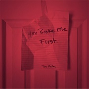 You Broke Me First - Tate Mcrae