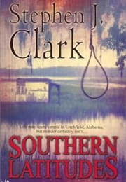 Southern Latitudes (Stephen J. Clark)