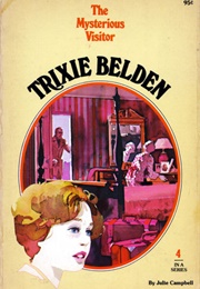 Trixie Belden and the Mysterious Visitor (Julie Campbell)