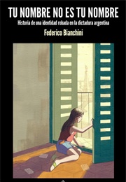 Tu Nombre Es Tu Nombre (Federico Bianchini)
