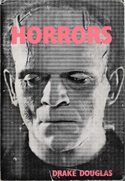 Horrors! (Drake Douglas)