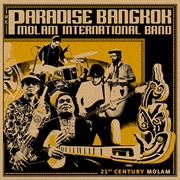 21st Century Molam - The Paradise Bangkok Molam International Band