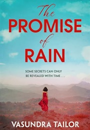 The Promise of Rain (Vasundra Tailor)