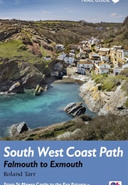 South West Coast Path - Falmouth to Exmouth (Brian Le Messurier)