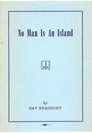 No Man Is an Island (Ray Bradbury)