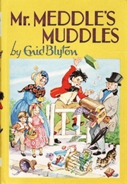 Mr. Meddle's Muddles (Enid Blyton)