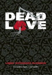 Dead Love (Linda Wantanabe McFerrin)