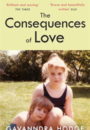 The Consequences of Love (Gavannddra Hodge)