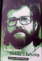 Mathias 'T Kofschip (Fernando Auwera)