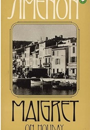 Maigret on Holiday (Georges Simenon Translated by Jacqueline Baldick)