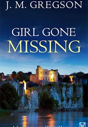 Girl Gone Missing (J.M. Gregson)