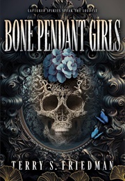 Bone Pendant Girls (Terry Friedman)