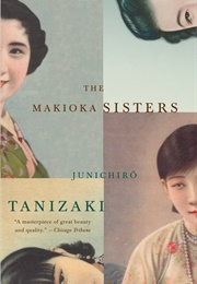 The Makioka Sisters (Jun'ichirō Tanizaki)
