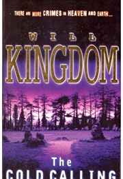 The Cold Calling (Will Kingdom)