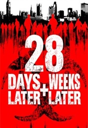 28 Days Later Series (2002) - (2007)