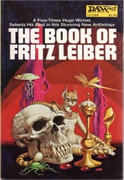 The Book of Fritz Leiber (Fritz Leiber)