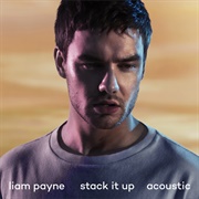 Stack It Up - Acoustic - Liam Payne