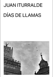 Días De Llamas (Juan Iturralde)