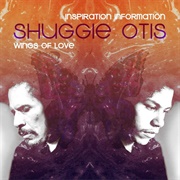 Inspiration Information/Wings of Love (Shuggie Otis)