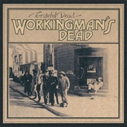 Workingman's Dead (1970) - Grateful Dead