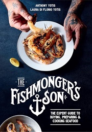 The Fishmonger's Son (Anthony Yotis & Laura Di Florio Yotis)