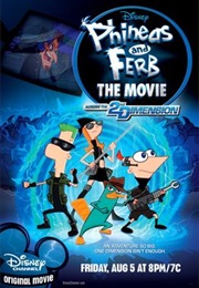 Phineas and Ferb the Movie: Across the 2nd Dimension (2011)
