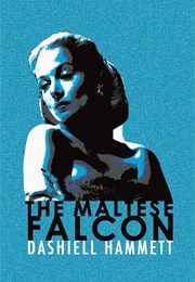 The Maltese Falcon (Dashiell Hammett)