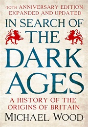 In Search of the Dark Ages 40th Ann. (Wood)