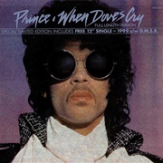 When Doves Cry (1984) - Prince & the Revolution