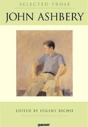 John Ashbery: Selected Prose 1953-2003 (Ashbery)