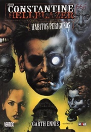 Hellblazer: Hábitos Perigosos (Garth Ennis - Will Simpson)