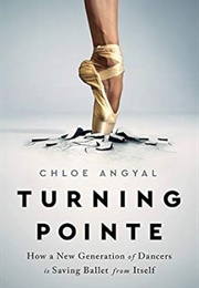 Turning Pointe (Chloe Angyal)