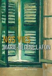 Nos Vies (Marie-Hélène Lafon)