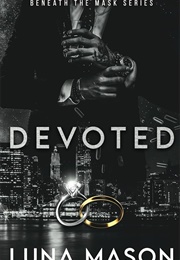 Devoted (Luna Mason)