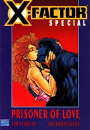 X-Factor Special - Prisoner of Love (Jim Starlin)