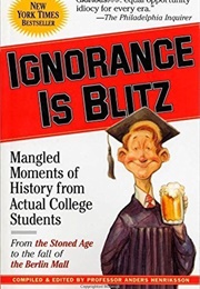 Ignorance Is Blitz (Anders Henriksson)