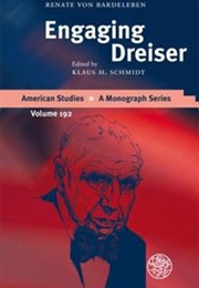 Engaging Dreiser (Renate Von Bardeleben)