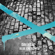 BLUE ENCOUNT - DAY by DAY - Single