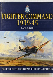 Fighter Command 1939-45 (David Oliver)