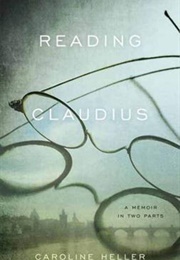 Reading Claudius (Caroline Heller)