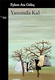 Yanımda Kal (Eylem Ata Güleç)