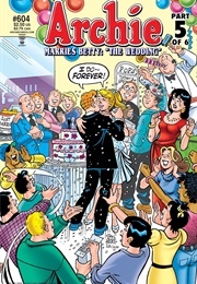 Archie #604 (Stan Goldberg & Bob Smith)