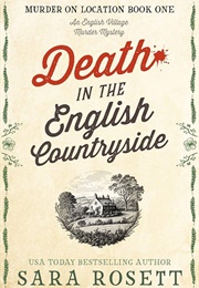 Death in the English Countryside: An English Village Murder Mystery (Rosett, Sara)
