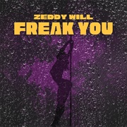 "You" by Zeddy Will & DJ Smallz 732
