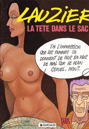La Tete Dans Le Sac