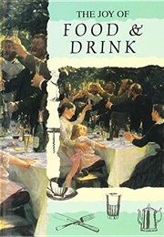 The Joy of Food & Drink (Pauline Barrett)